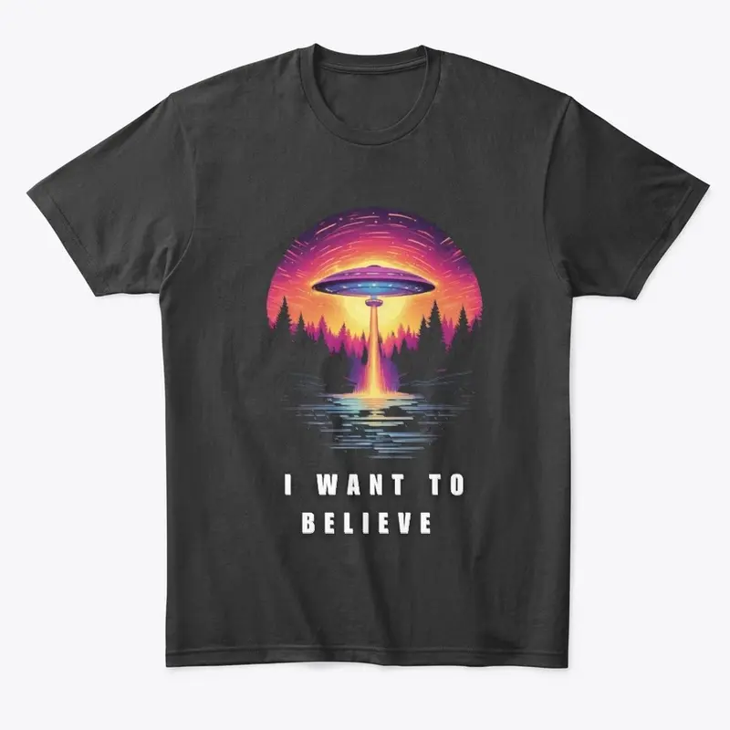 I Want To Believe