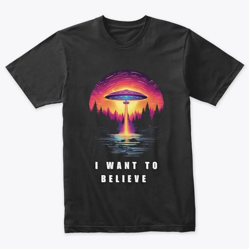 I Want To Believe