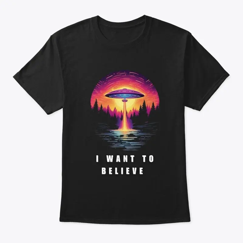 I Want To Believe